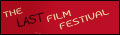 The Last Film Festival Link to Trailer